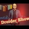 Droider Show #188. Кожаный G4 и Microsoft Build