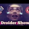 Droider Show #233 Истинный VR и чистокровный смартфон из РФ